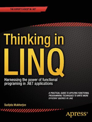 cover image of Thinking in LINQ